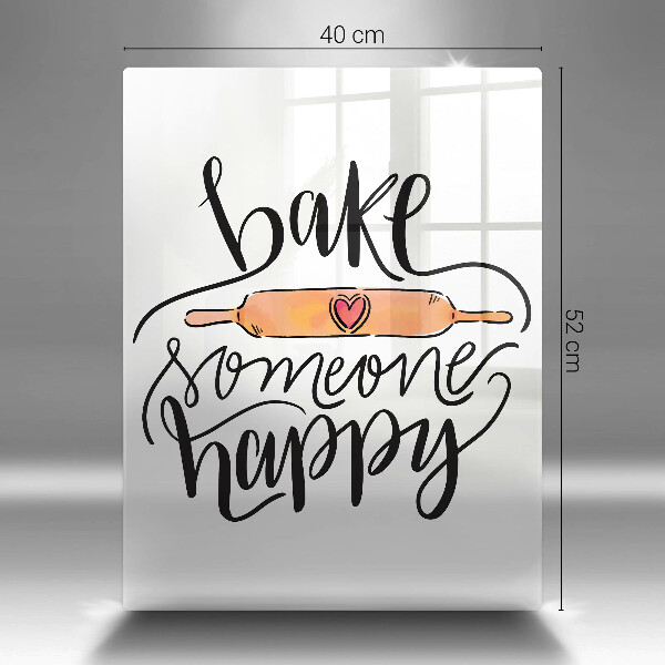 De vidrio templado Bake someone happy