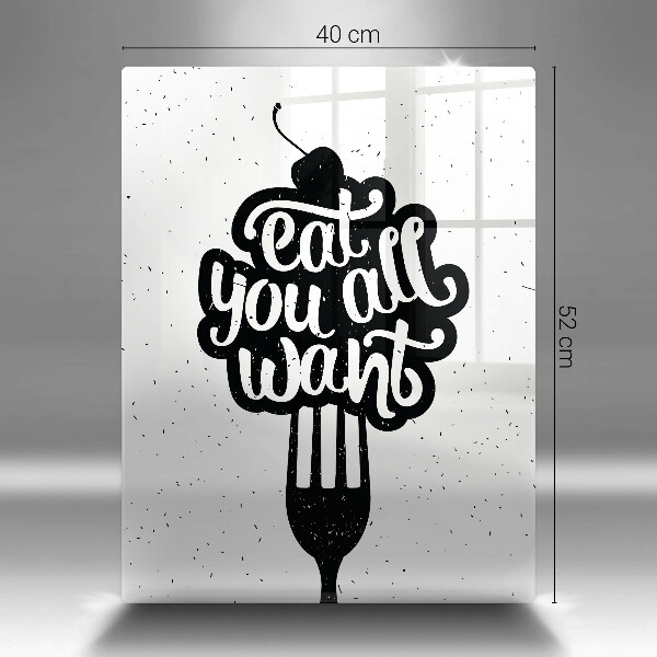 De vidrio templado Eat all you want